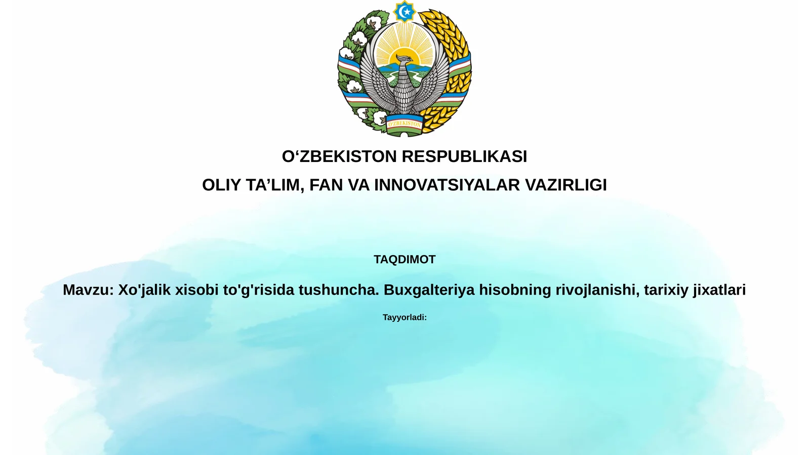 Xo'jalik hisobi to'g'risida tushuncha. Buxgalteriya hisobining rivojlanishi, tarixiy jixatlari