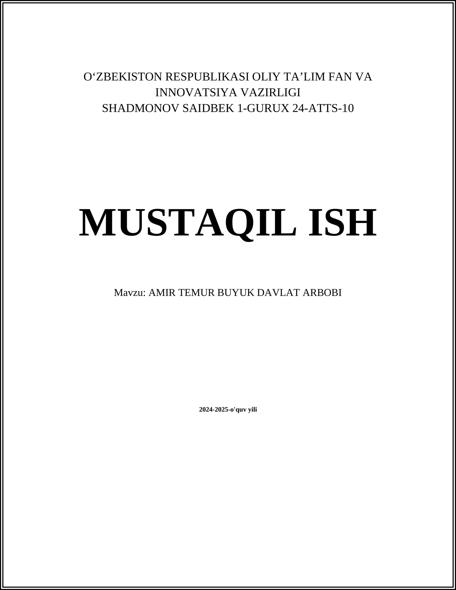AMIR TEMUR BUYUK DAVLAT ARBOBI