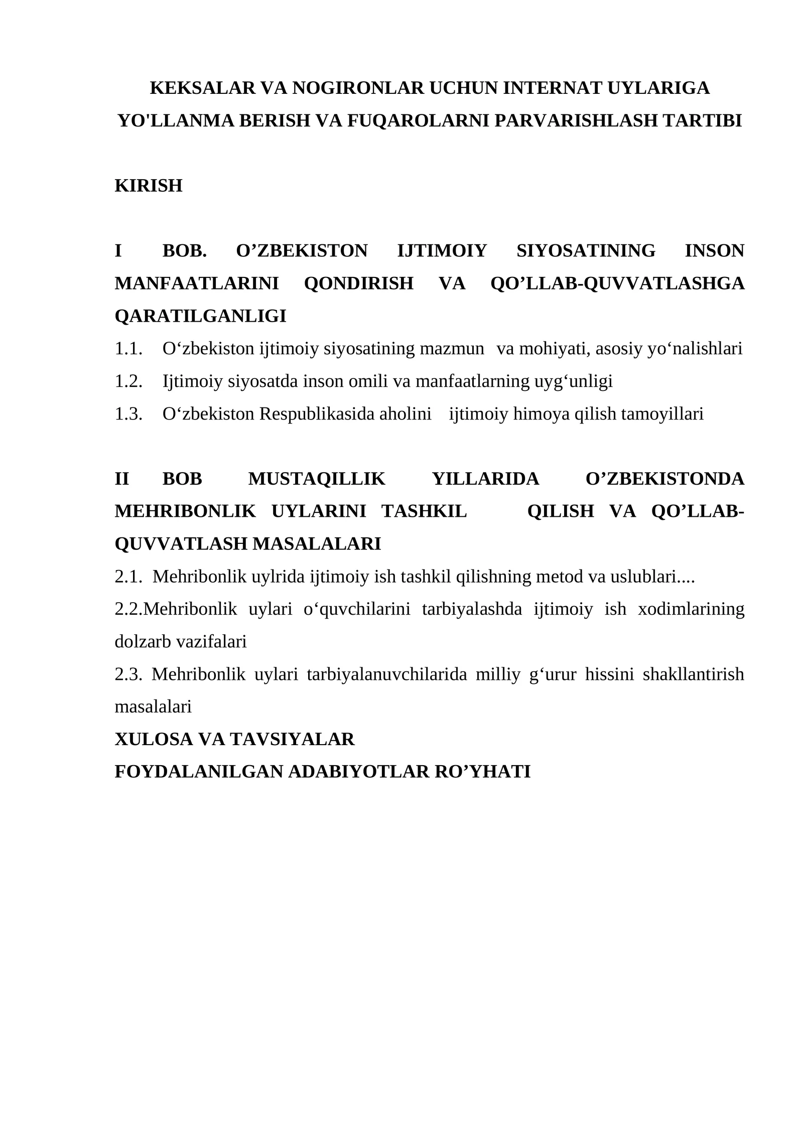 KEKSALAR VA NOGIRONLAR UCHUN INTERNAT UYLARIGA YO'LLANMA BERISH VA FUQAROLARNI PARVARISHLASH TARTIBI