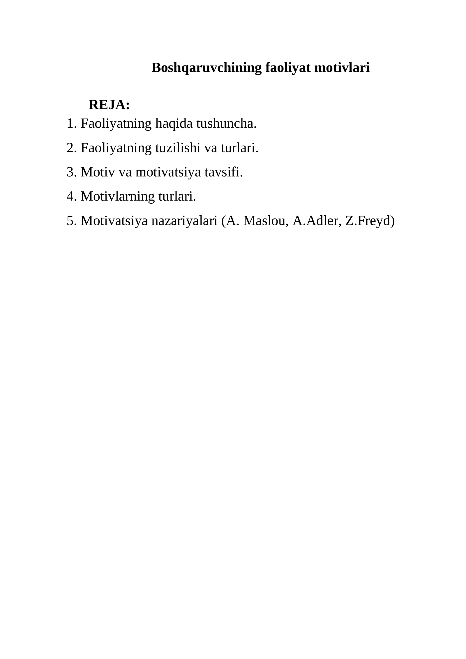 Boshqaruvchining faoliyat motivlari
