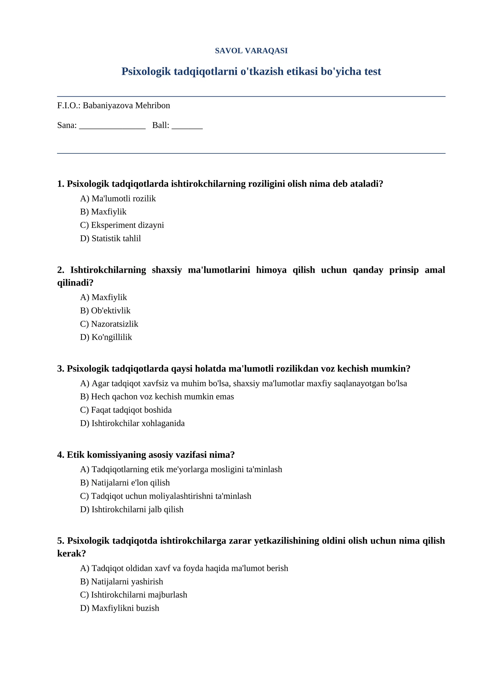 Psixologik tadqiqotlarni o'tkazish etikasi bo'yicha test