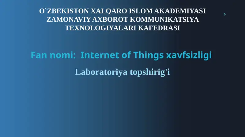 Internet of Things xavfsizligi