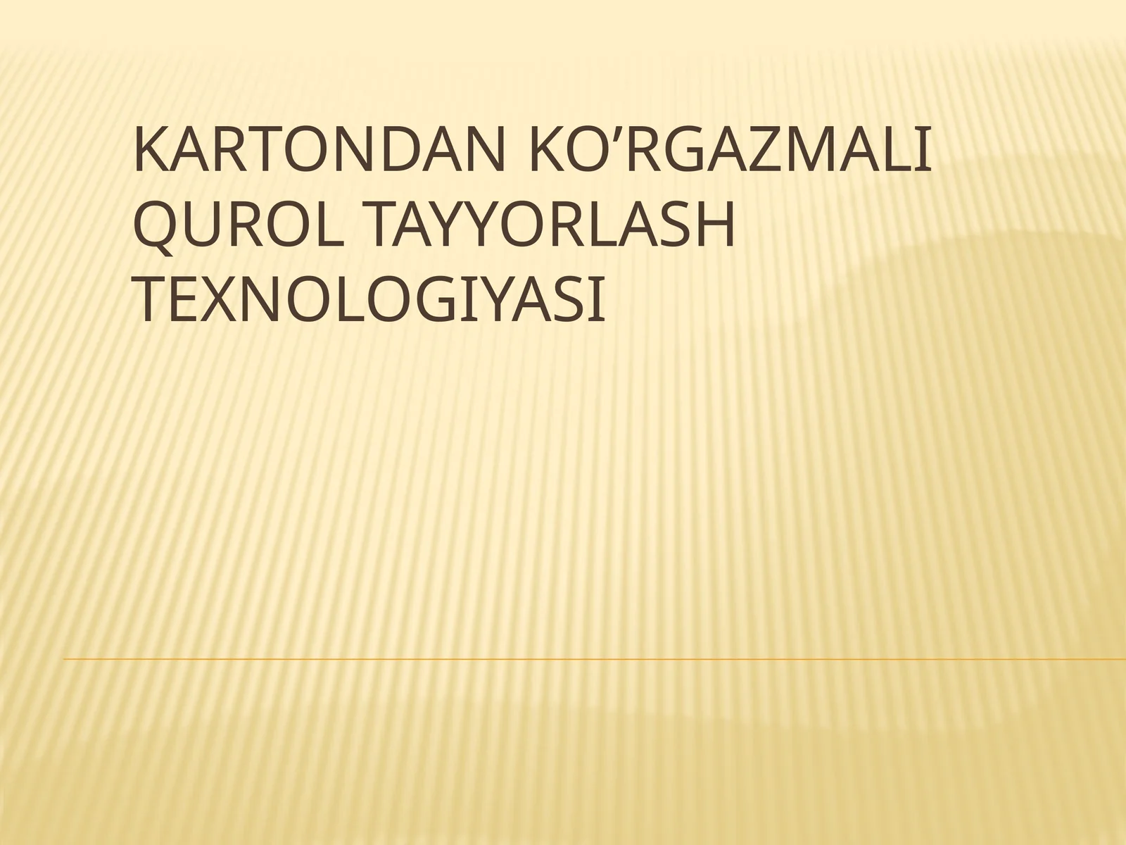 Kartondan ko‘rgazma qurol tayyorlash texnologiyasi