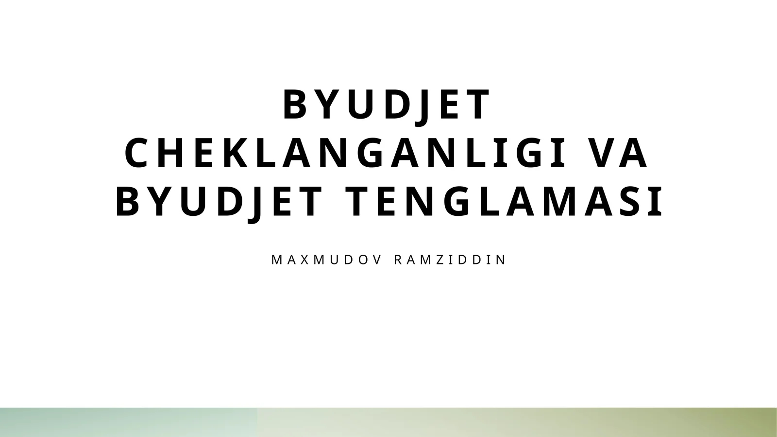Byudjet cheklanganligi va byudjet tenglamasi