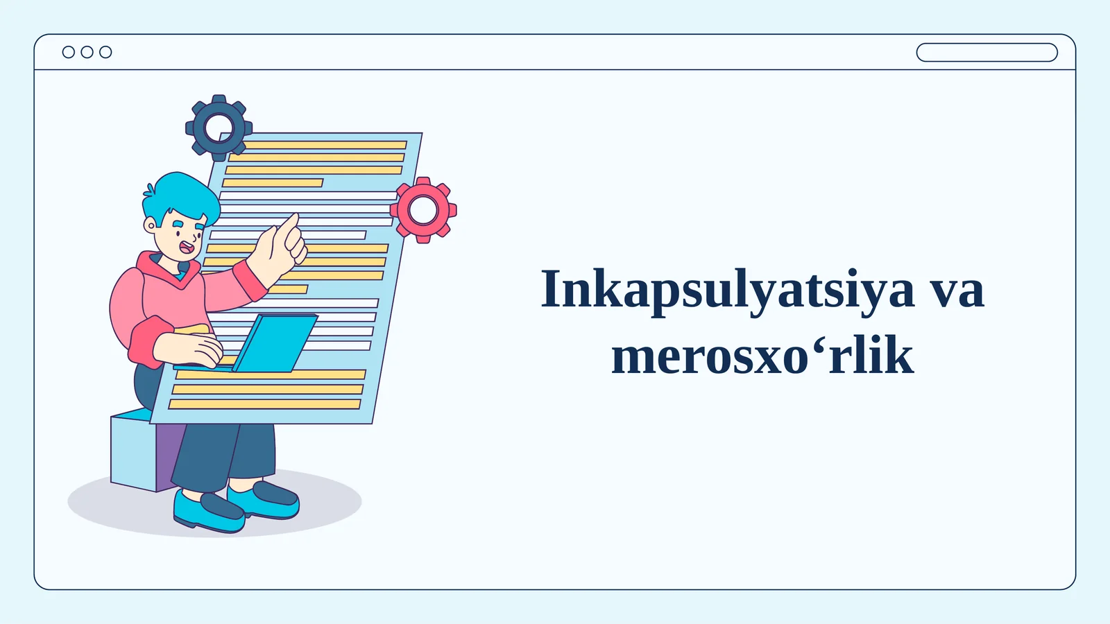 Inkapsulyatsiyavamerosxo‘rlik