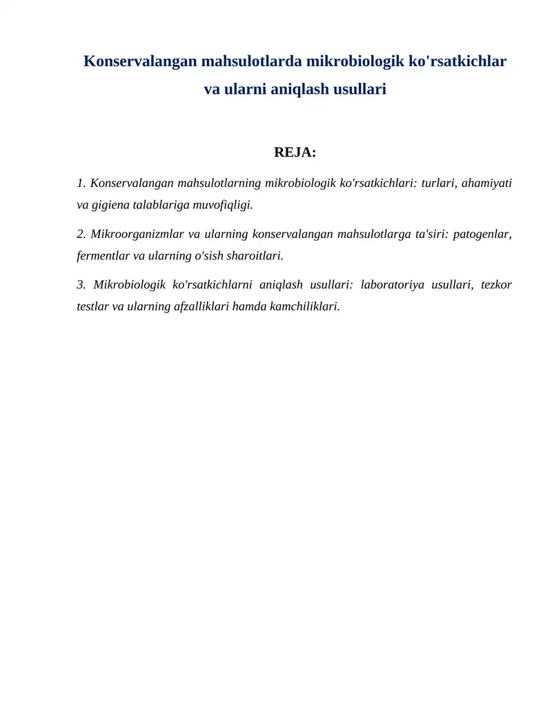 Konservalangan mahsulotlarda mikrobiologik ko'rsatkichlar va ularni aniqlash usullari