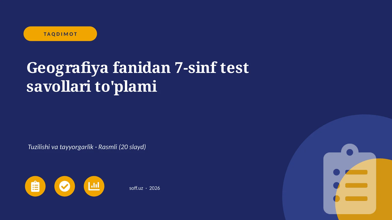 Geografiya fanidan 7-sinf test savollari to'plami