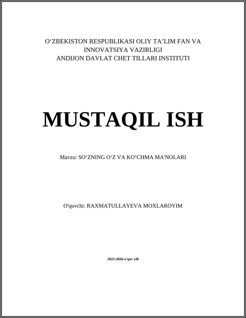 SOʻZNING OʻZ VA KOʻCHMA MA'NOLARI