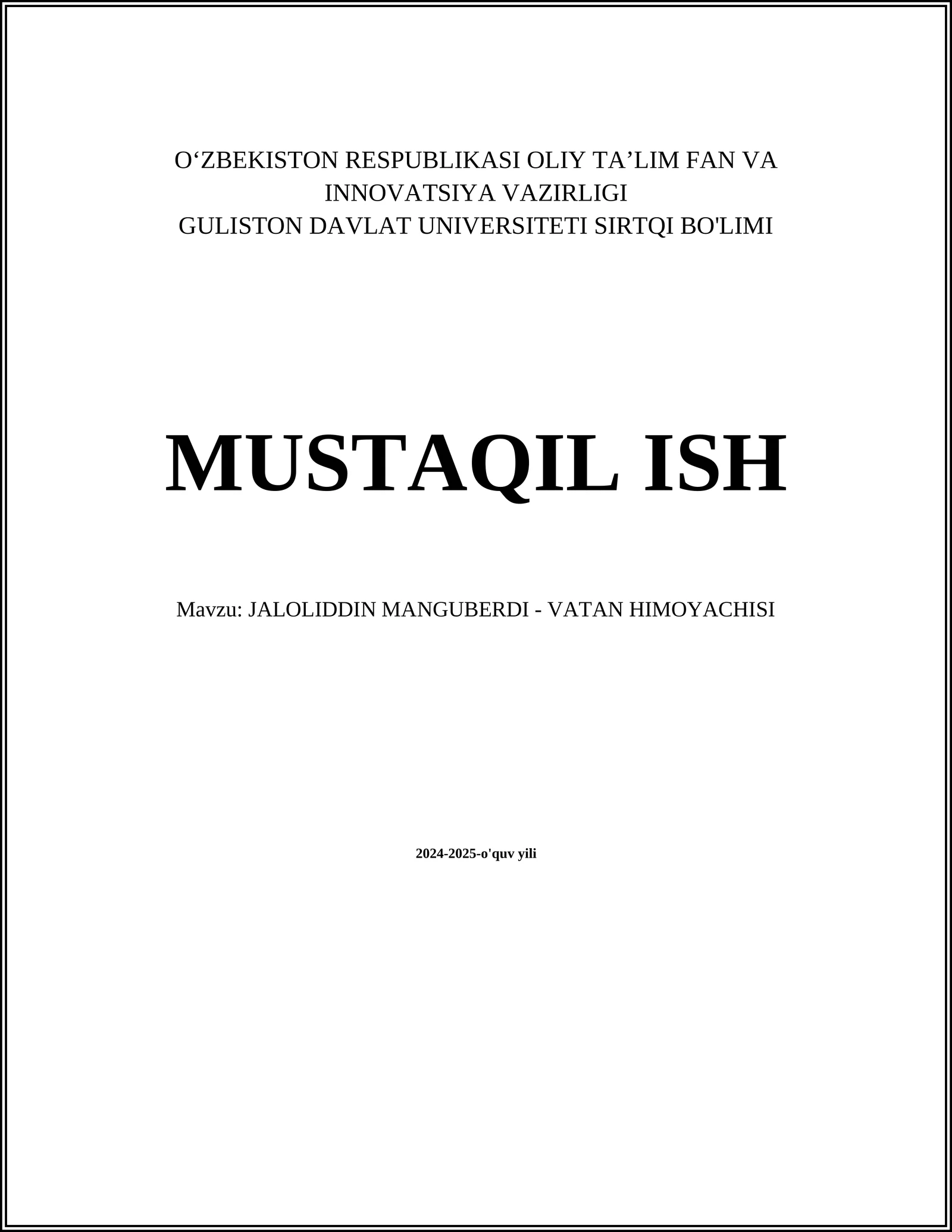 JALOLIDDIN MANGUBERDI - VATAN HIMOYACHISI