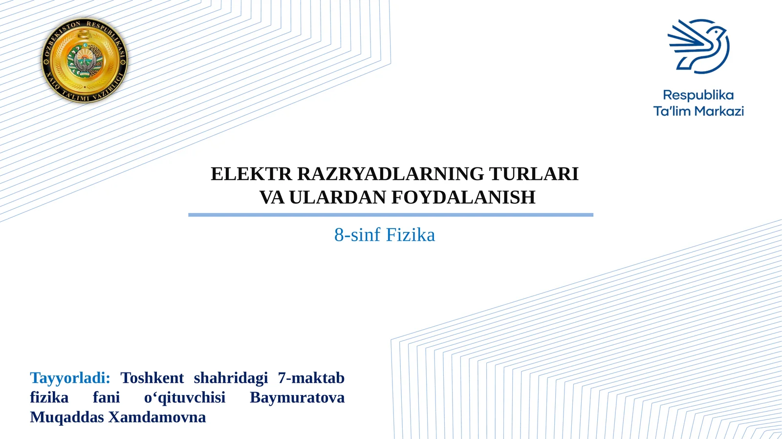 ELEKTR RAZRYADLARNING TURLARI VA ULARDAN FOYDALANISH
