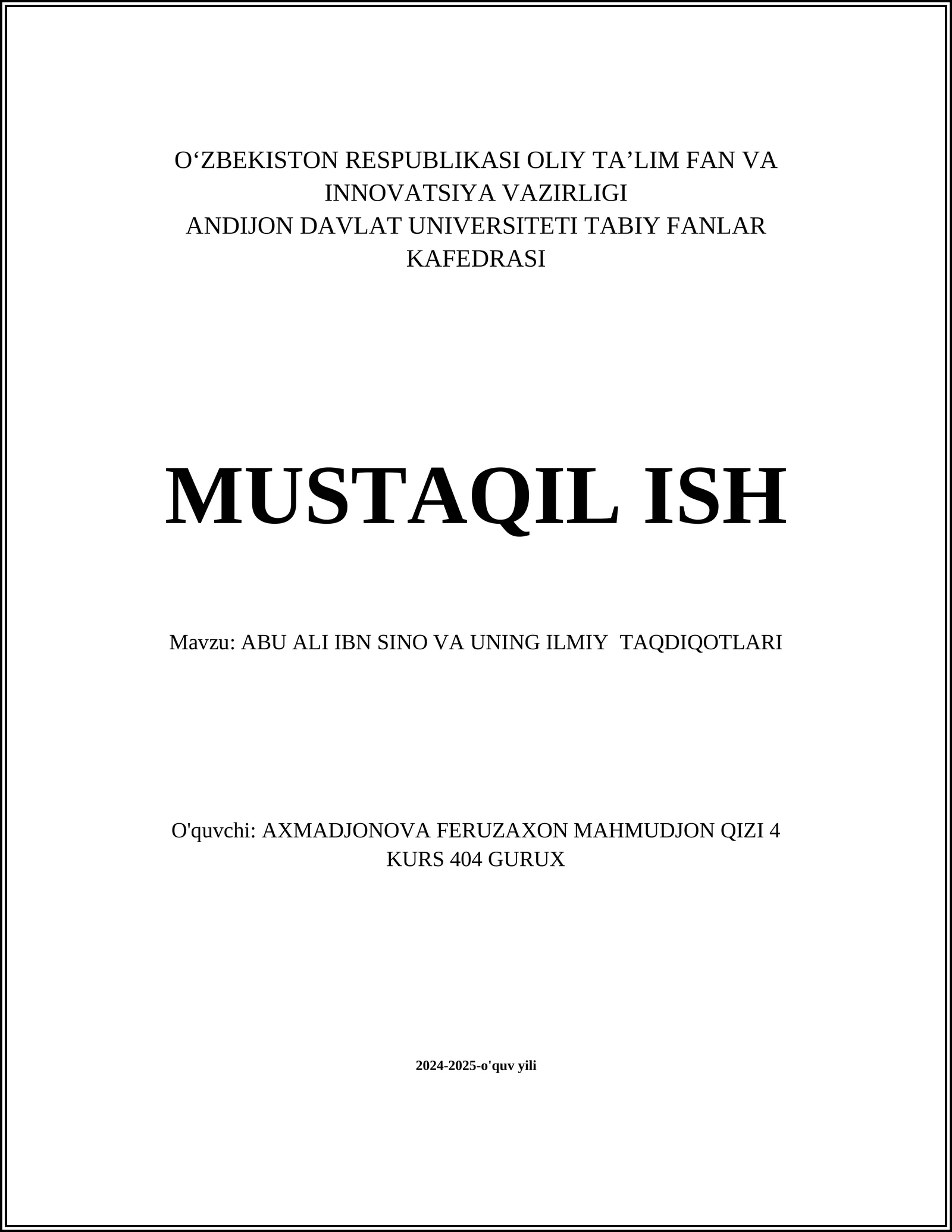 ABU ALI IBN SINO VA UNING ILMIY TAQDIQOTLARI