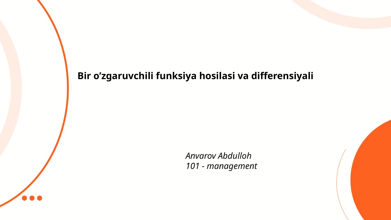 Bir oāzgaruvchili funksiya hosilasi va differensiyali