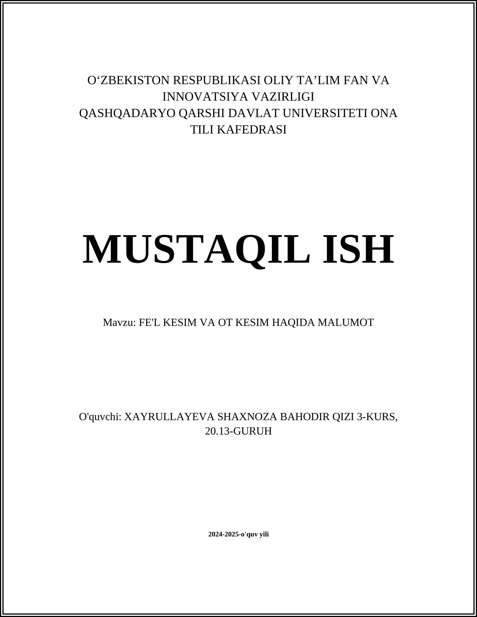 FE'L KESIM VA OT KESIM HAQIDA MALUMOT