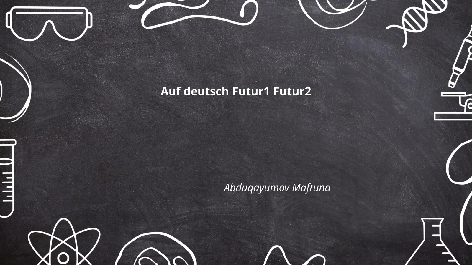 Auf deutsch Futur1 Futur2