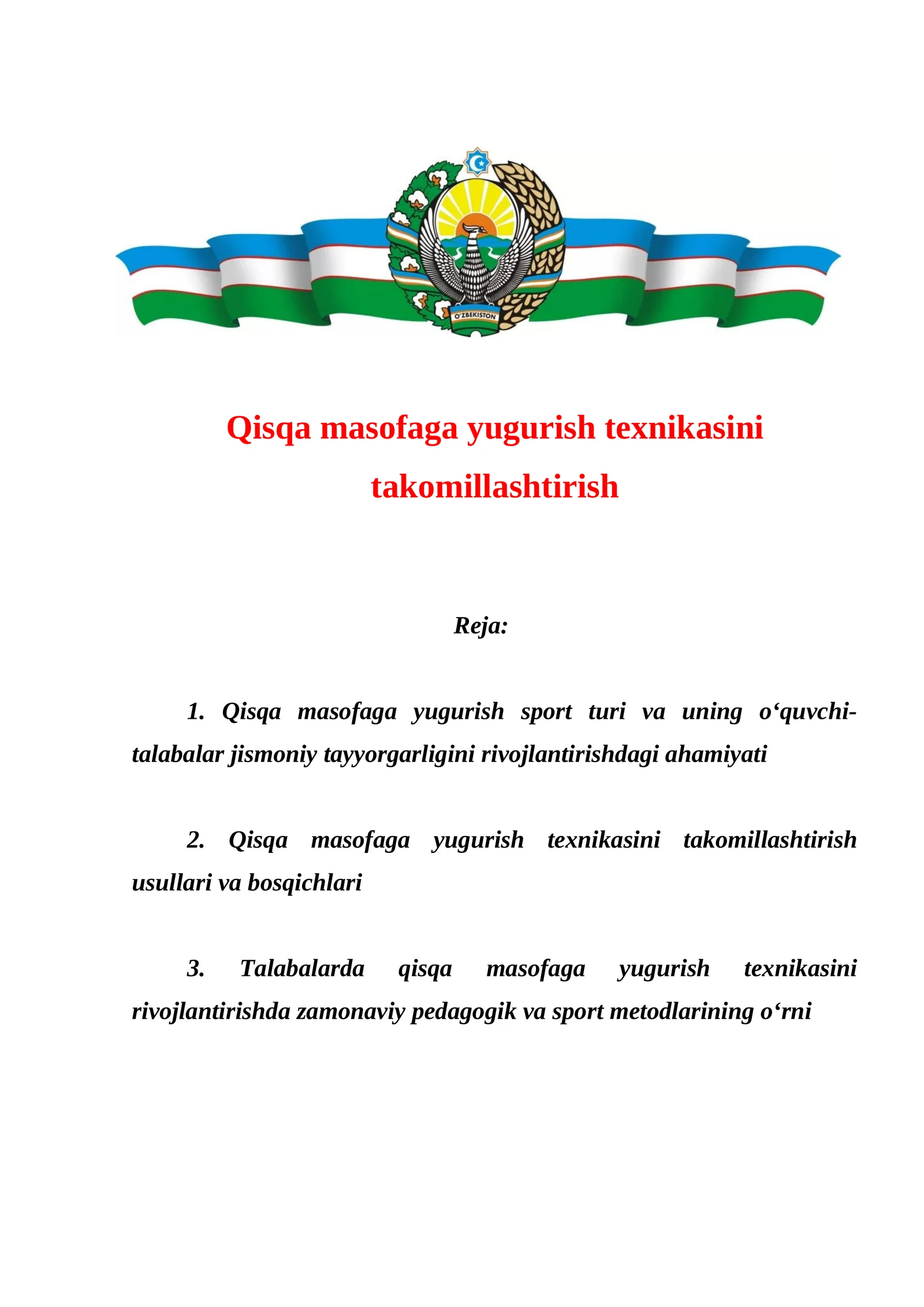 Qisqa masofaga yugurish texnikasini takomillashtirish