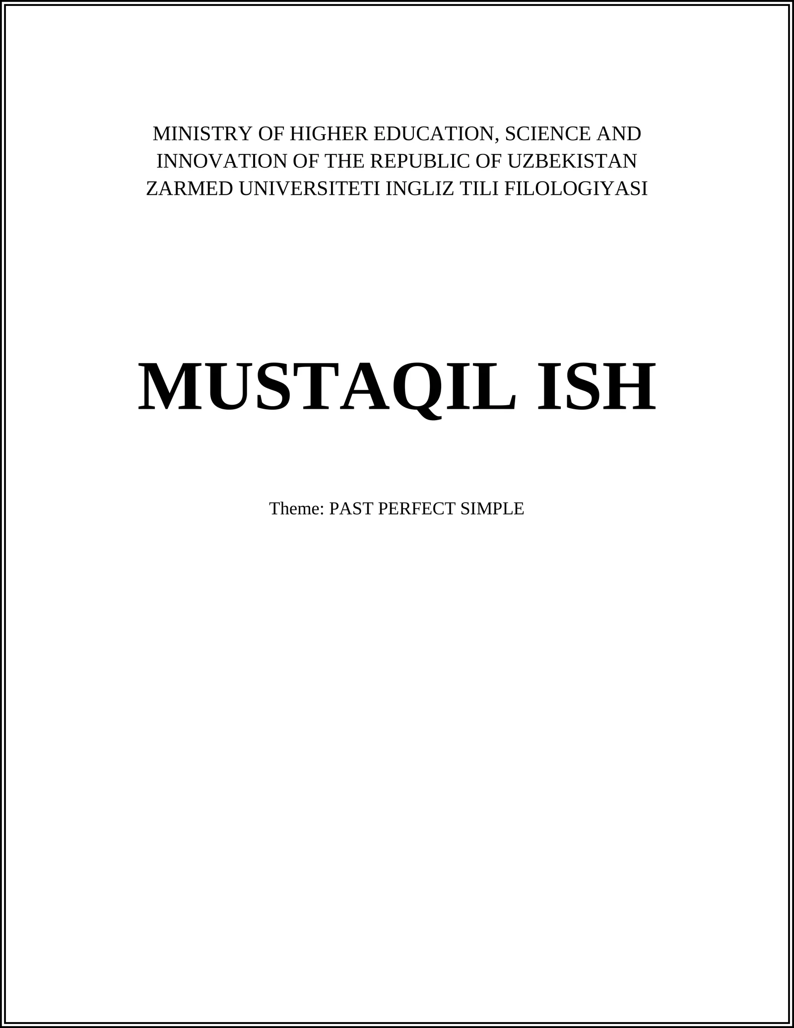 ZARMED UNIVERSITETI INGLIZ TILI FILOLOGIYASI MUSTAQIL ISH