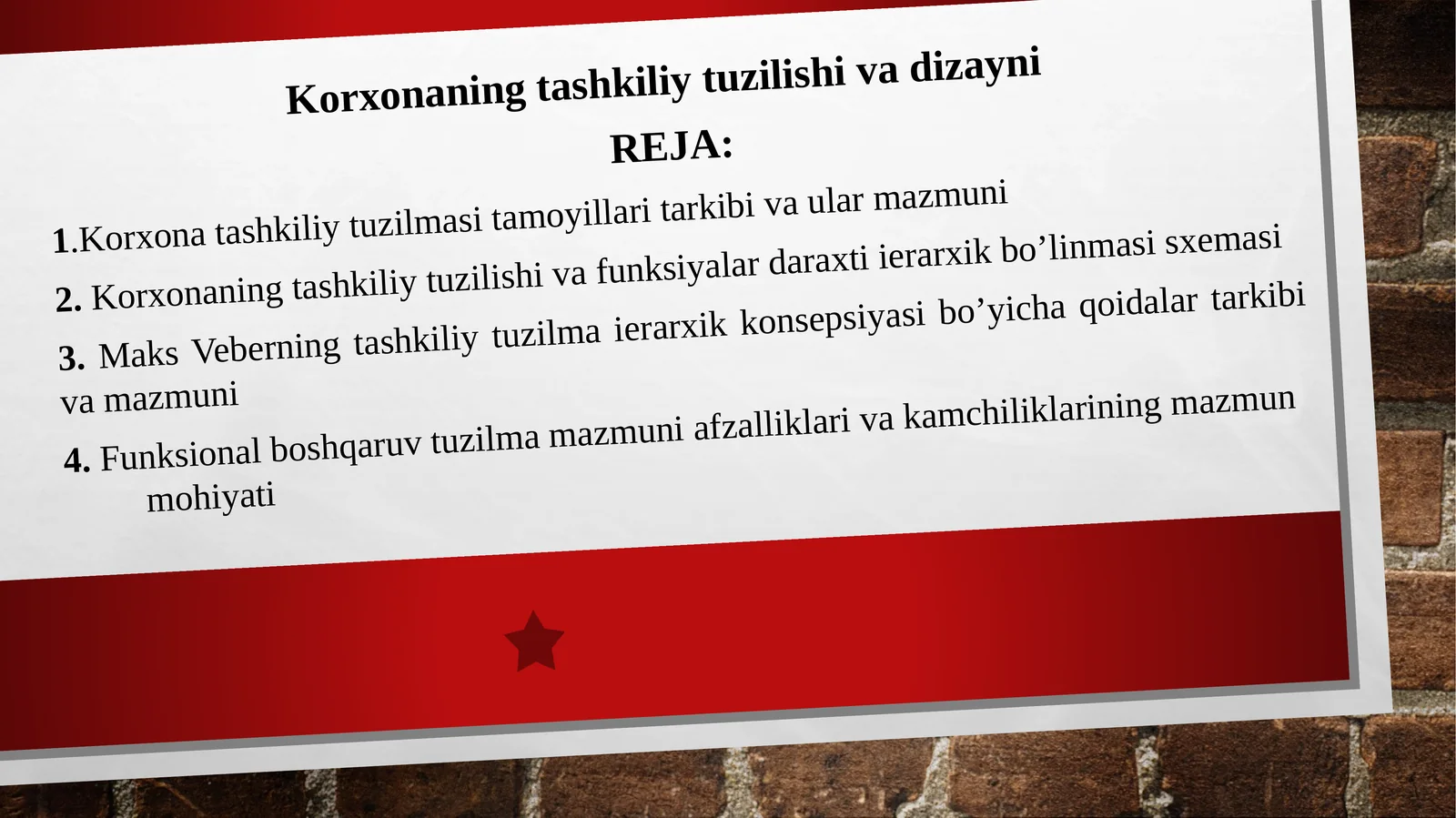 Korxonaning tashkiliy tuzilishi va dizayni
