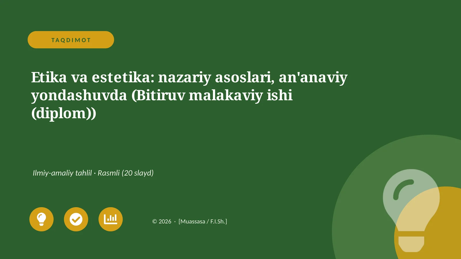 Etika va estetika: nazariy asoslari, an'anaviy yondashuvda (Bitiruv malakaviy ishi (diplom))