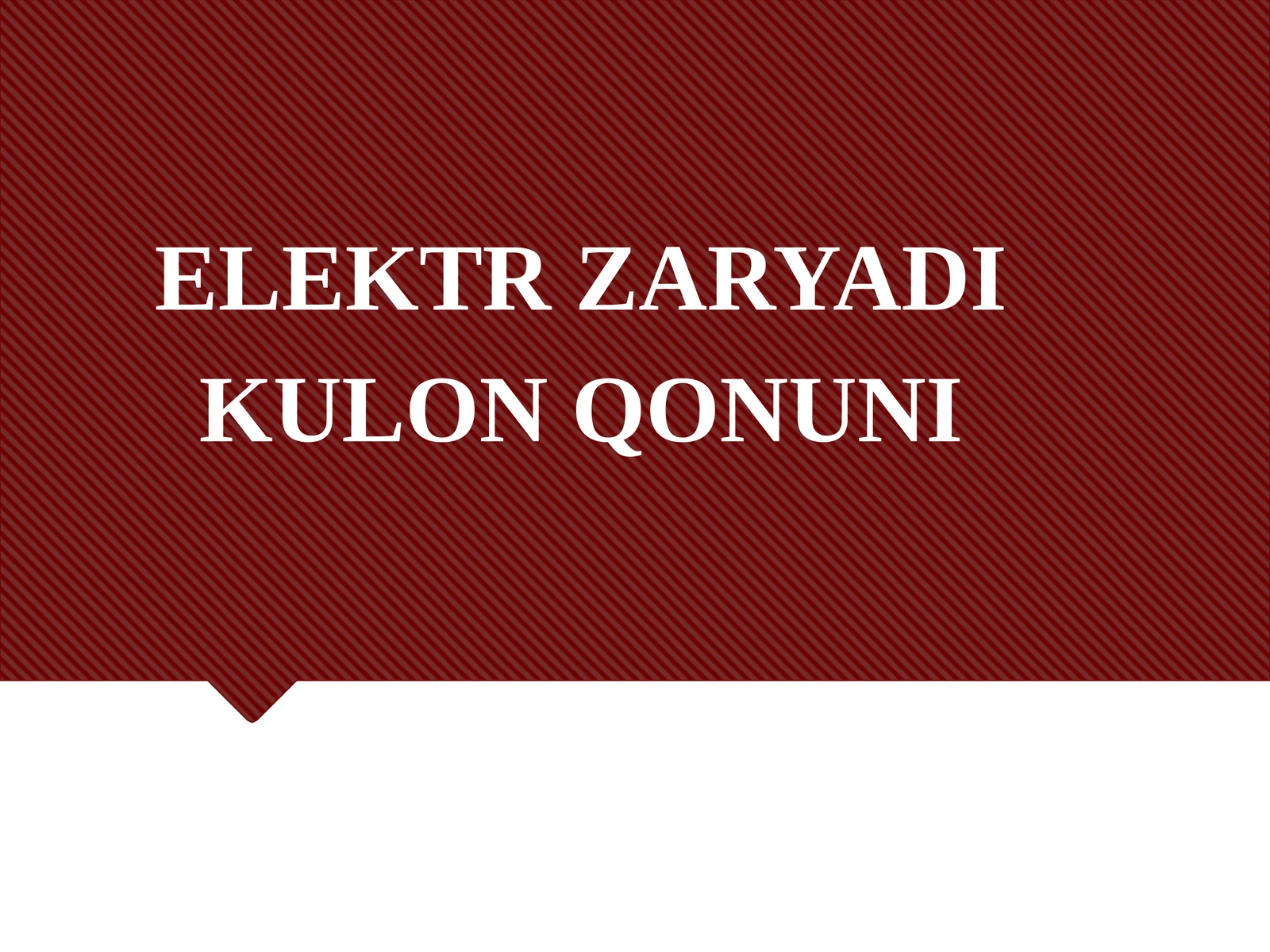 8-sinf Fizikadan ochiq dars ishlanma. Elektr zaryadi. Kulon qonuni