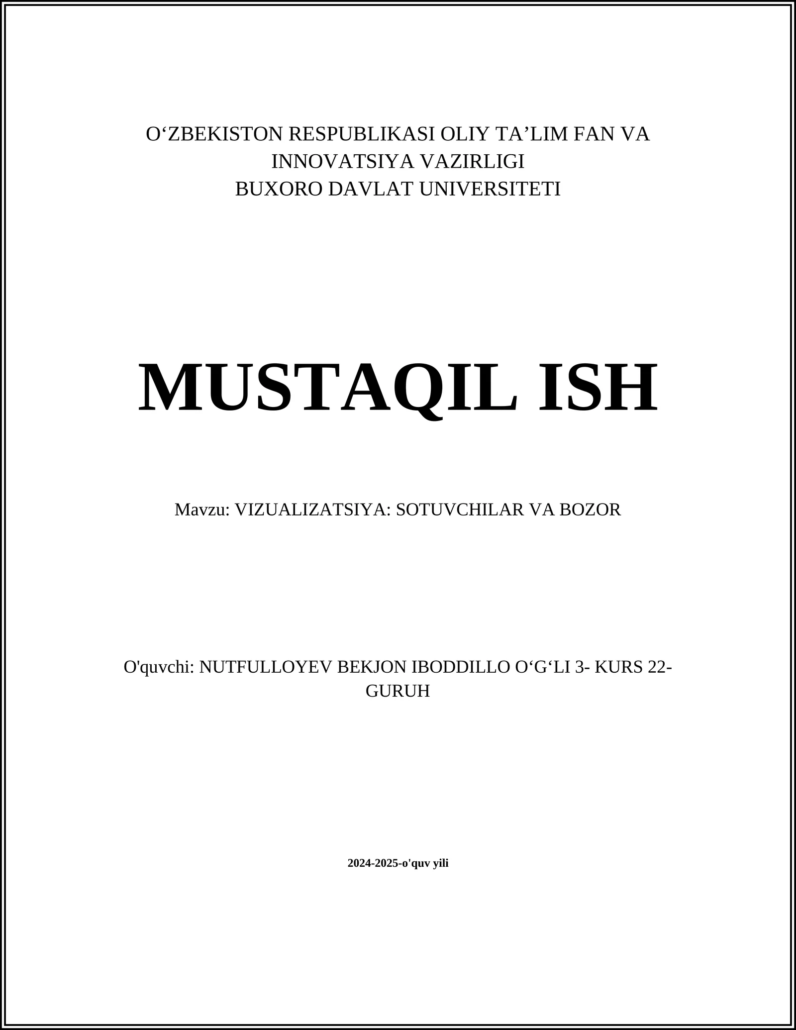 VIZUALIZATSIYA: SOTUVCHILAR VA BOZOR