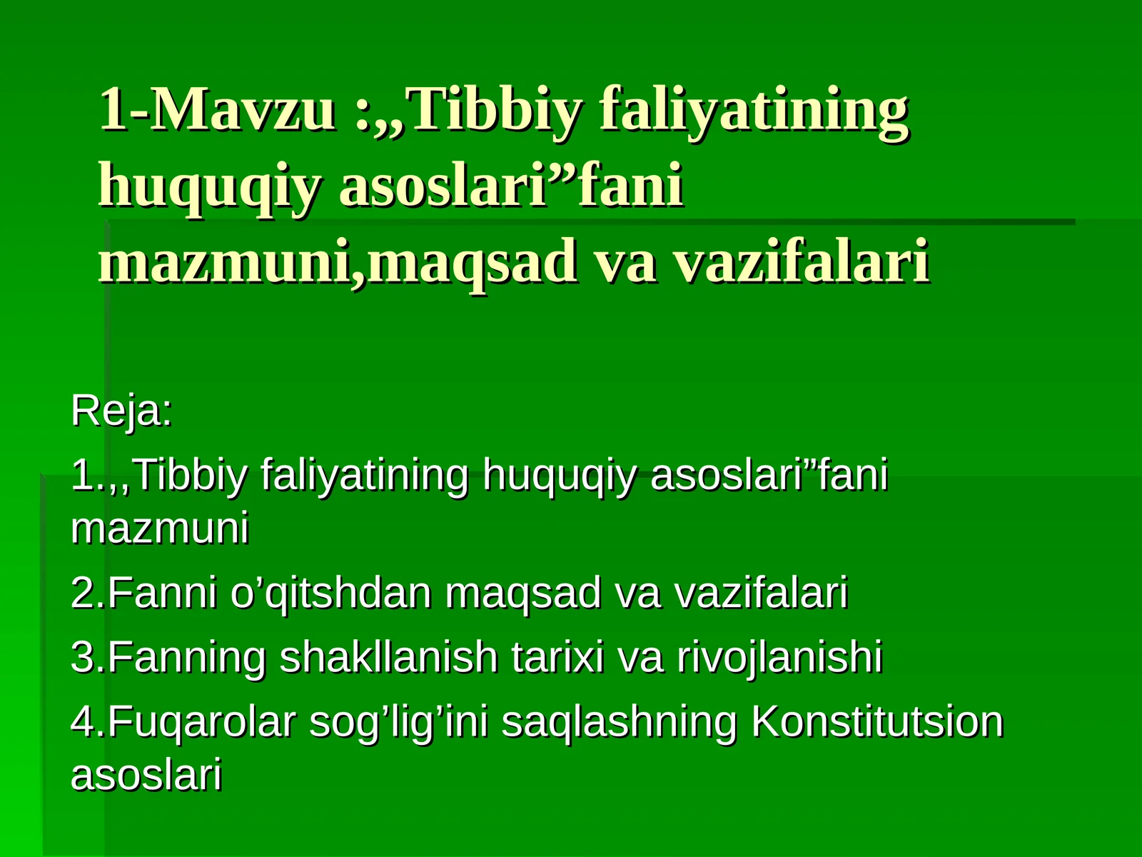 Tibbiy faliyatining huquqiy asoslari