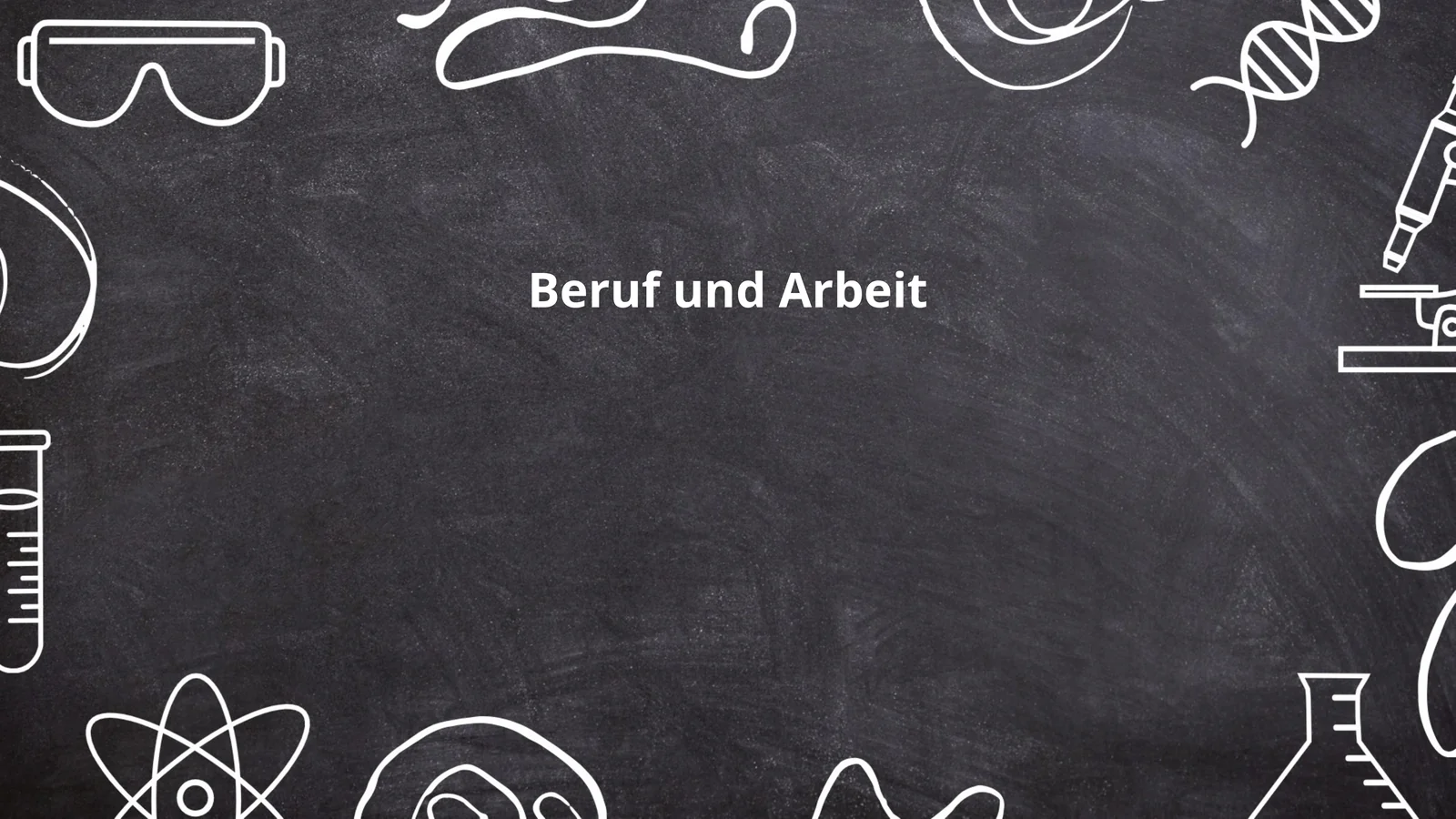 Beruf und Arbeit