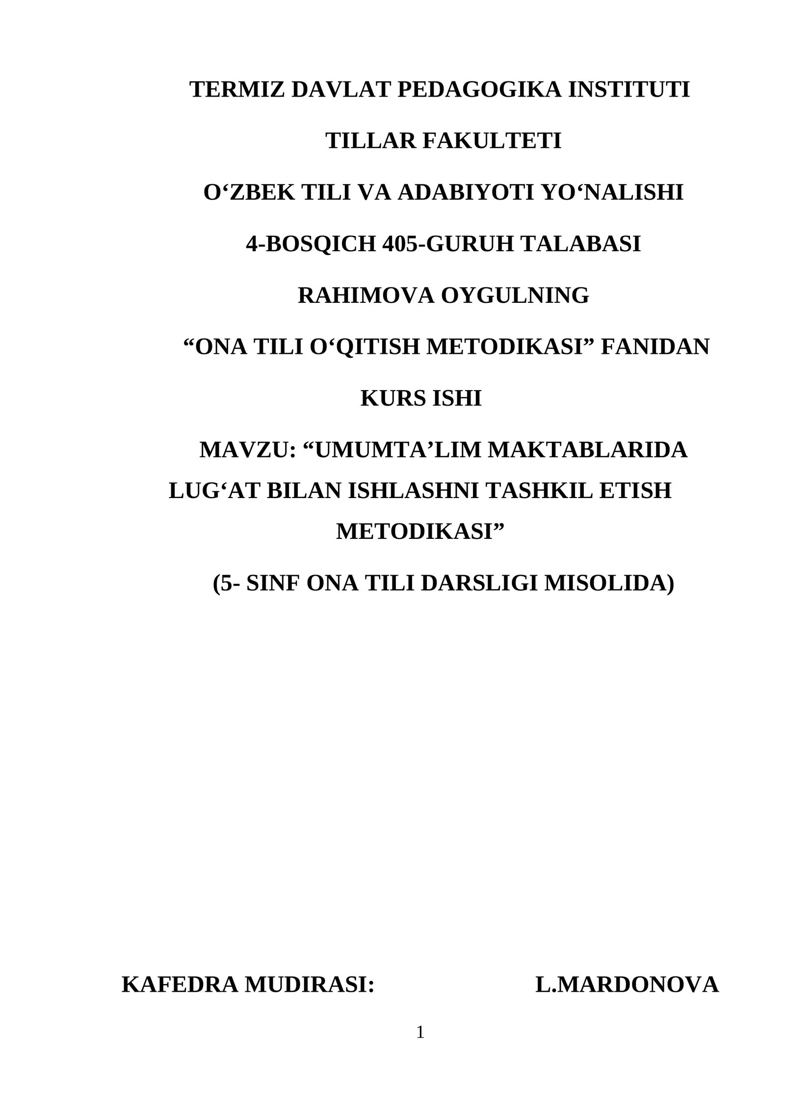 UMUMTA’LIM MAKTABLARIDA LUG‘AT BILAN ISHLASHNI TASHKIL ETISH METODIKASI