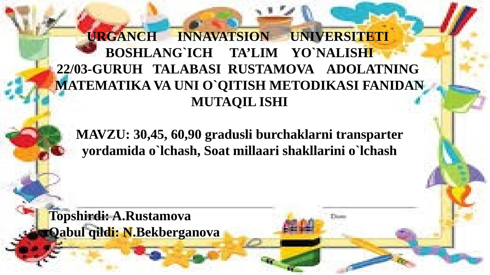 Burchak Graduslari va O'qitish Metodikasi
