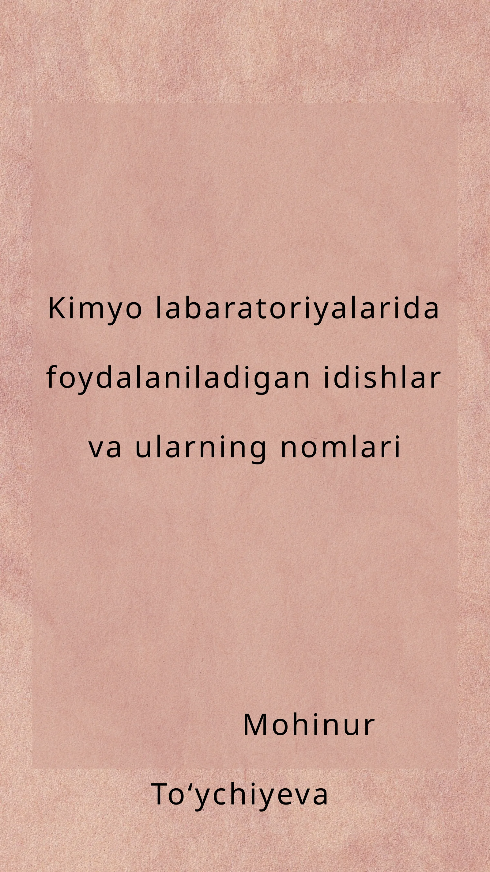 Kimyo labaratoriyalarida foydalaniladigan idishlar nomlari