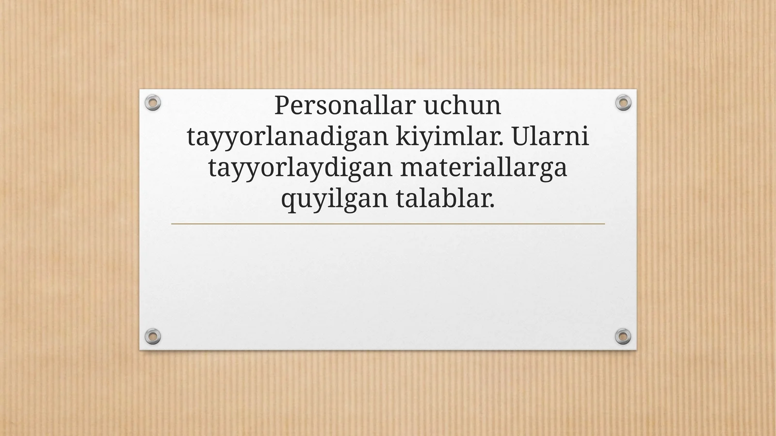 Personallar uchun tayyorlanadigan kiyimlar. Ularni tayyorlaydigan materiallarga quyilgan talablar