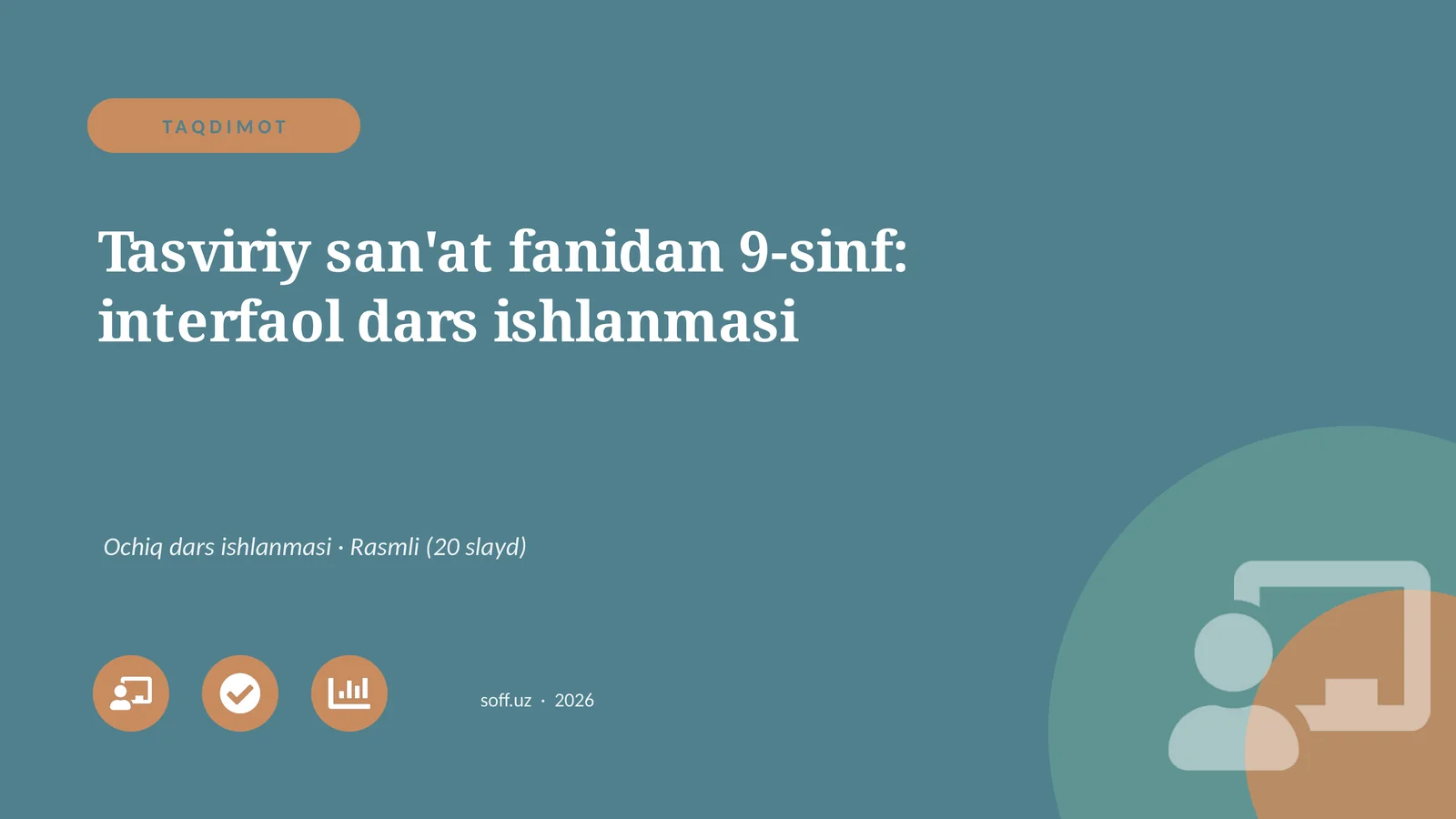 Tasviriy san'at fanidan 9-sinf: interfaol dars ishlanmasi