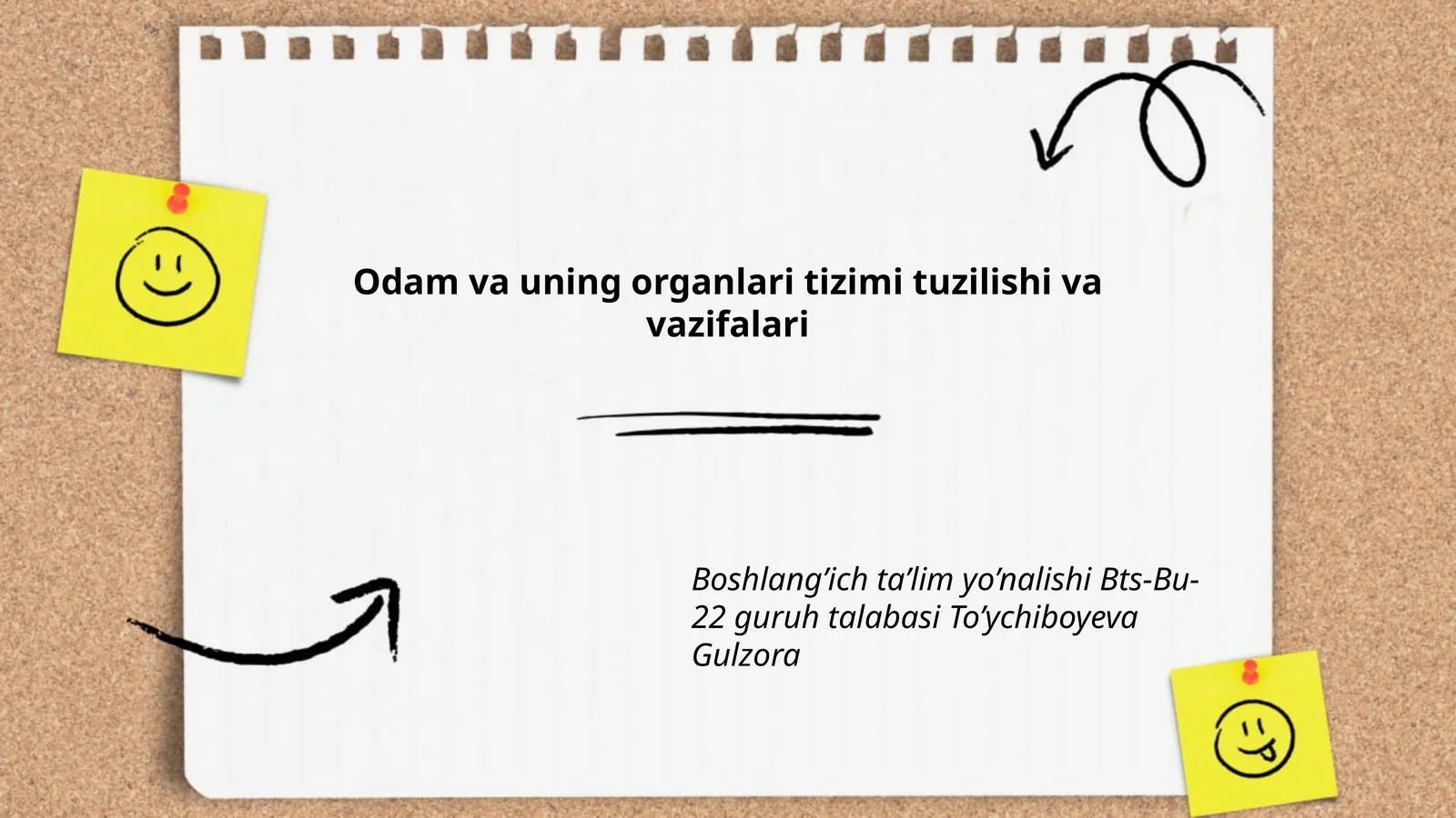 Odam va uning organlari tizimi tuzilishi va vazifalari