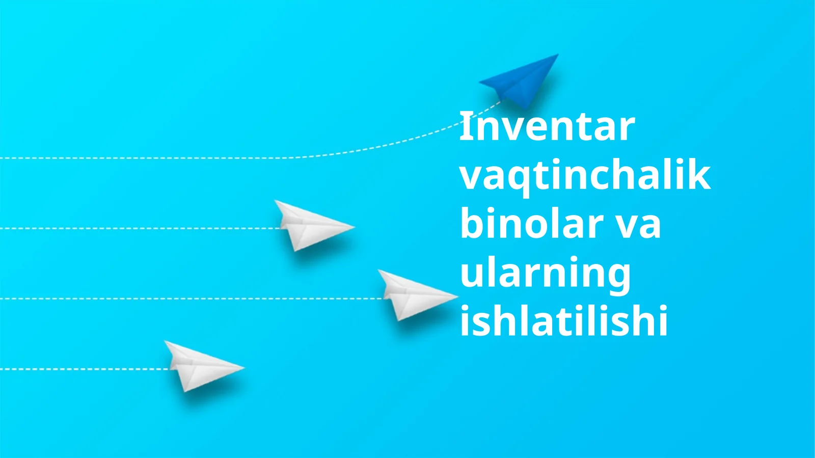 Inventar vaqtinchalik binolar va ularning ishlatilishi