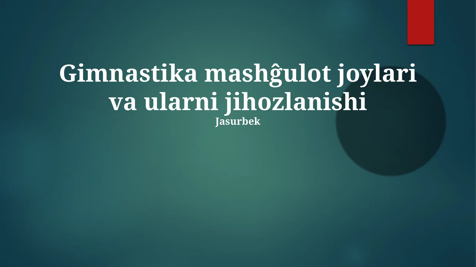 Asosıy gimnastika jihozlar