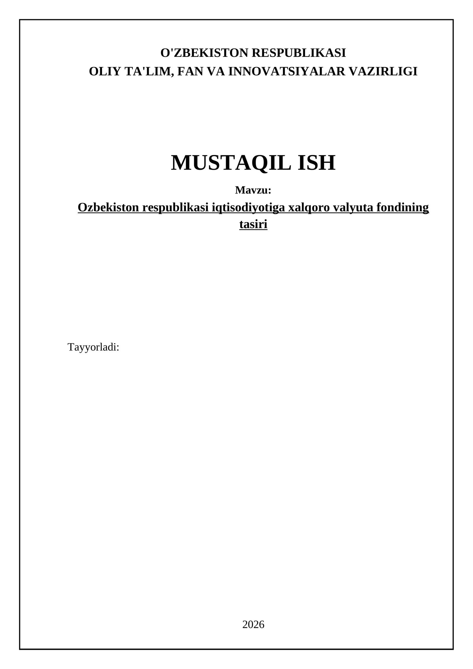 Ozbekiston respublikasi iqtisodiyotiga xalqoro valyuta fondining tasiri