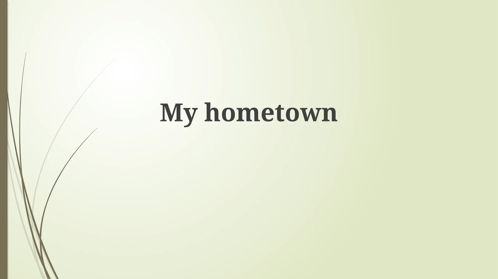 Myhometown