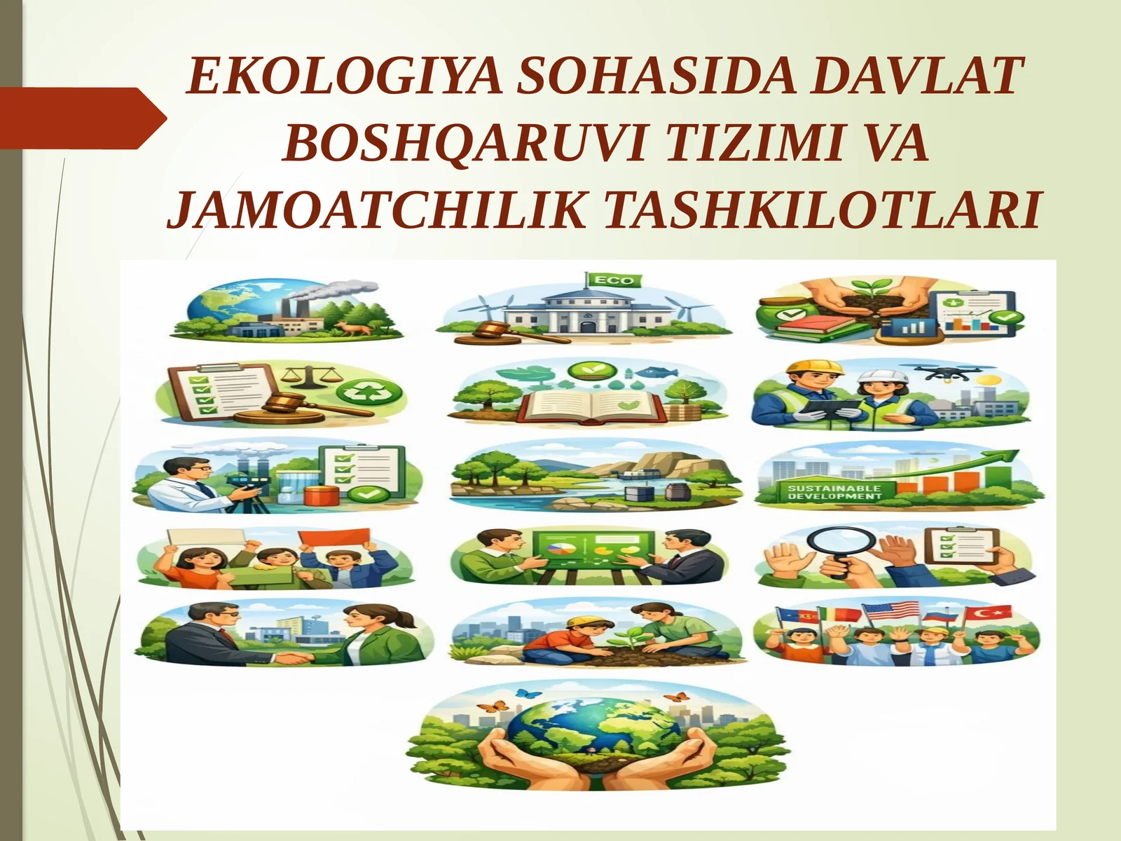 EKOLOGIYA SOHASIDA DAVLAT BOSHQARUVI TIZIMI VA JAMOATCHILIK TASHKILOTLARI