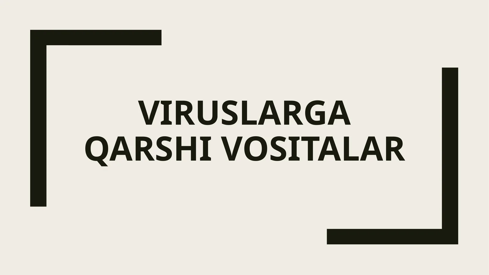 Viruslarga qarshi vositalar