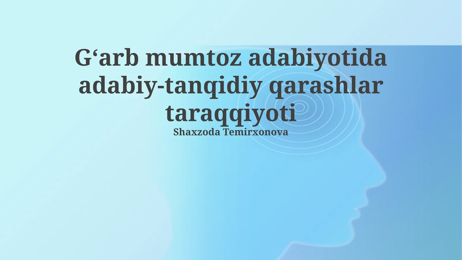 G‘arb mumtoz adabiyotida adabiy-tanqidiy qarashlar taraqqiyoti
