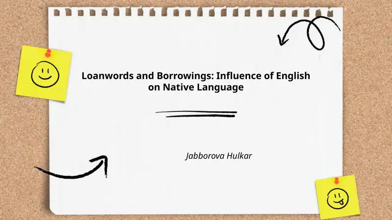 Loanwords and Borrowings: Influence of English on Native Language