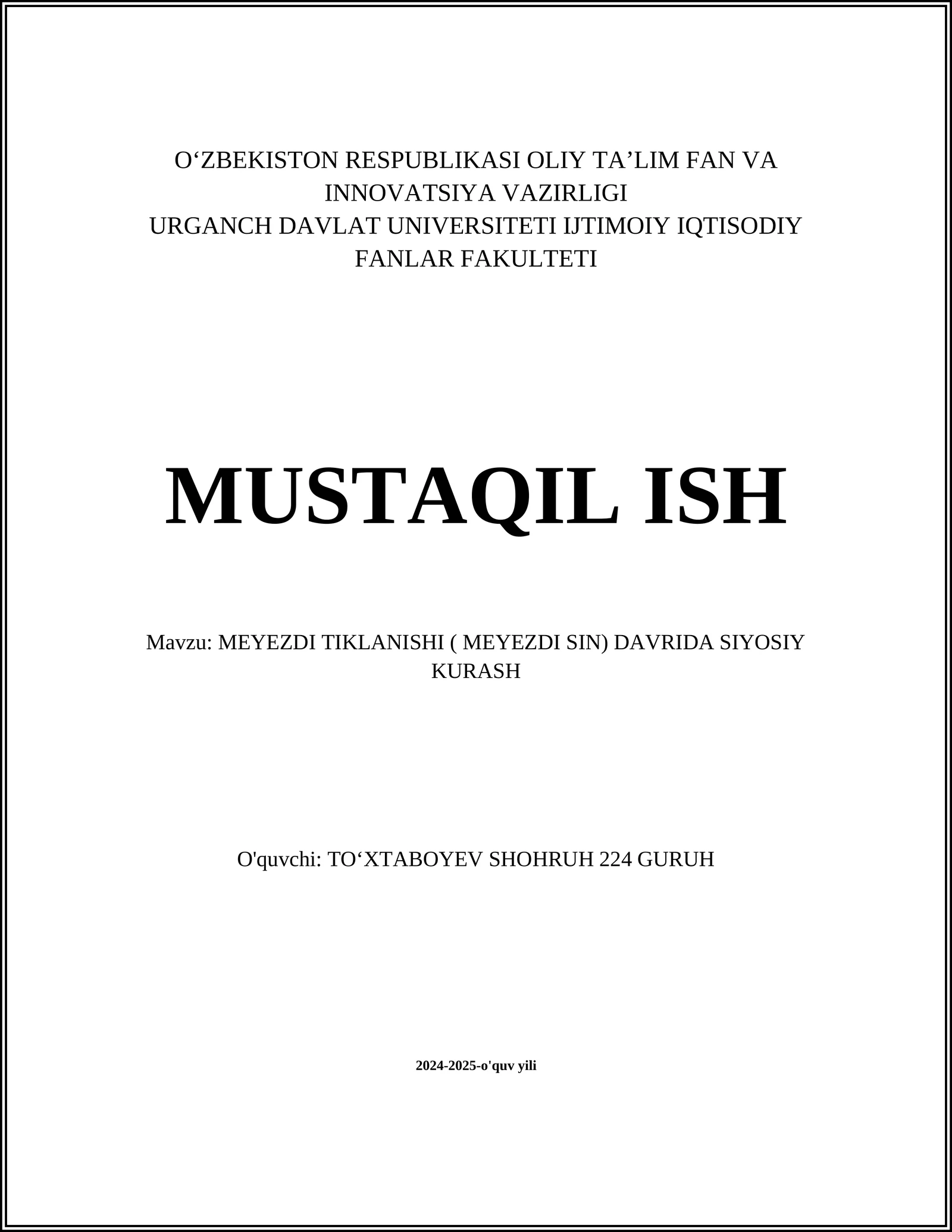 MEYEZDI TIKLANISHI ( MEYEZDI SIN) DAVRIDA SIYOSIY KURASH