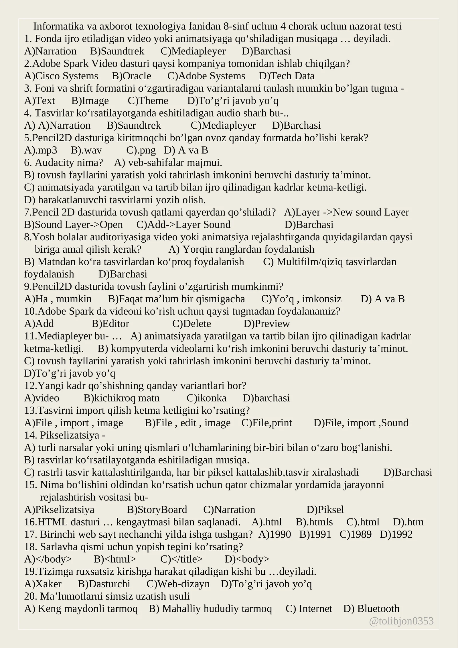 Informatika va axborot texnologiya fanidan 8-sinf uchun 4 chorak uchun nazorat testi