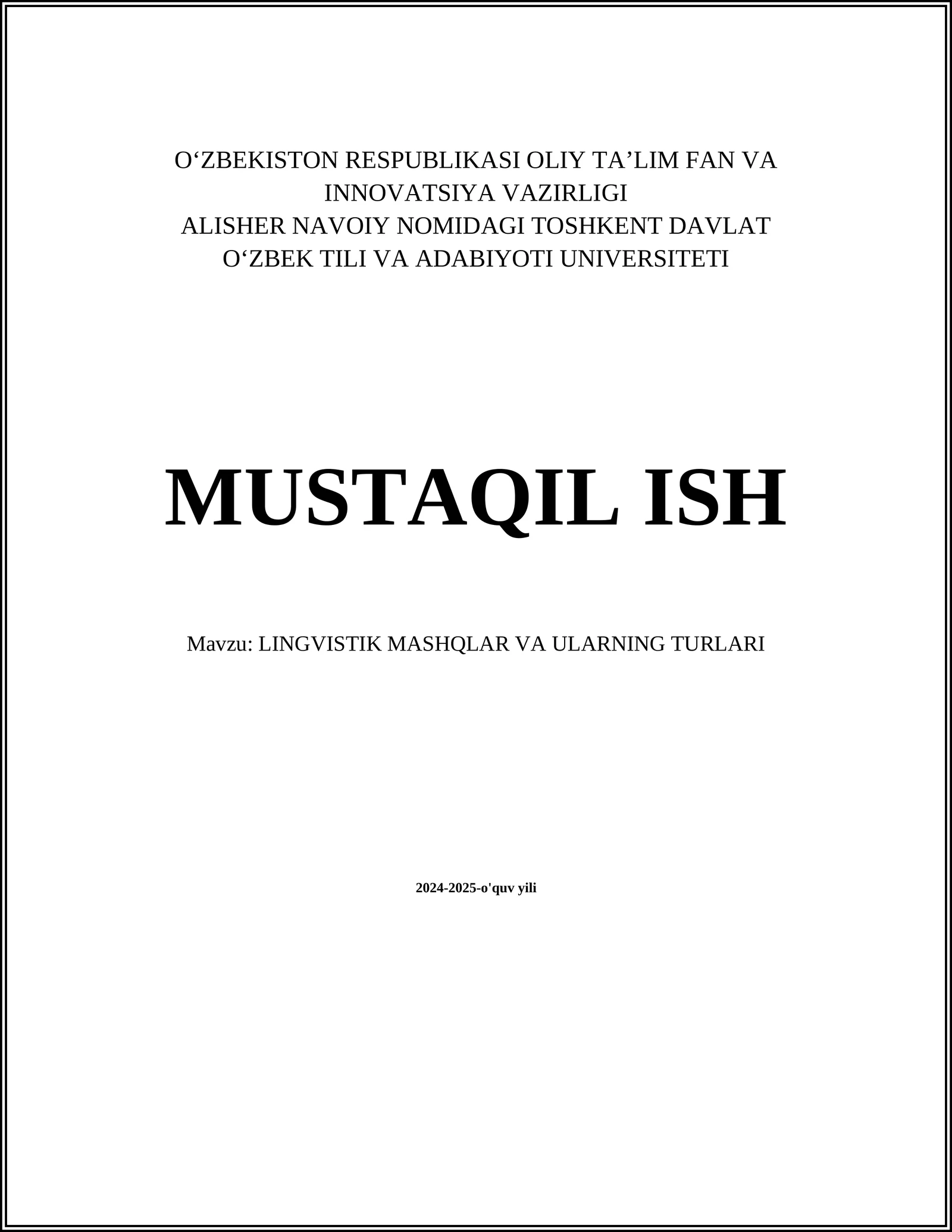 LINGVISTIK MASHQLAR VA ULARNING TURLARI