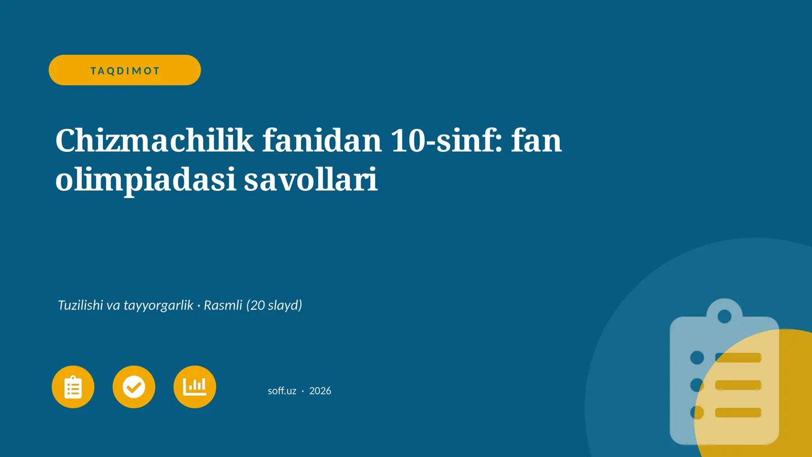 Chizmachilik fanidan 10-sinf: fan olimpiadasi savollari