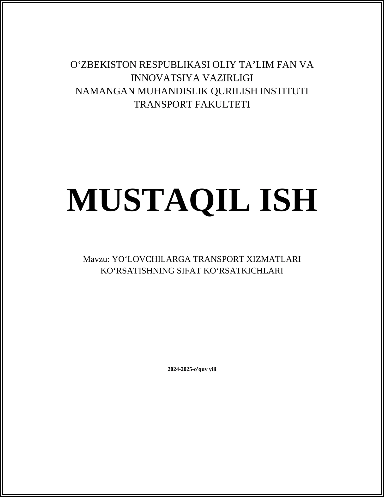 YOʻLOVCHILARGA TRANSPORT XIZMATLARI KOʻRSATISHNING SIFAT KOʻRSATKICHLARI