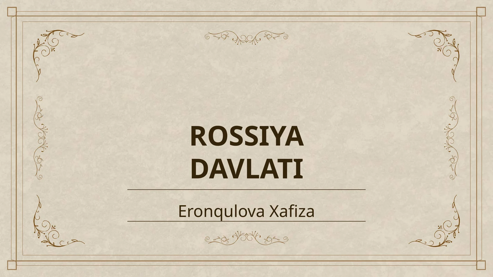 ROSSIYA DAVLATI
