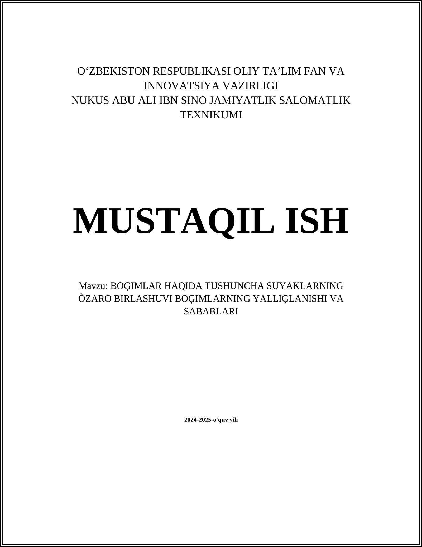 BOĢIMLAR HAQIDA TUSHUNCHA SUYAKLARNING ÒZARO BIRLASHUVI BOĢIMLARNING YALLIĢLANISHI VA SABABLARI