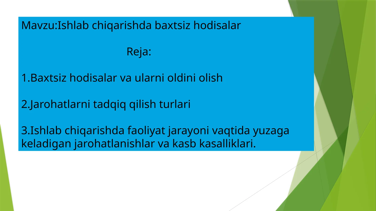 Ishlabchiqarishdabaxtsizhodisalar
