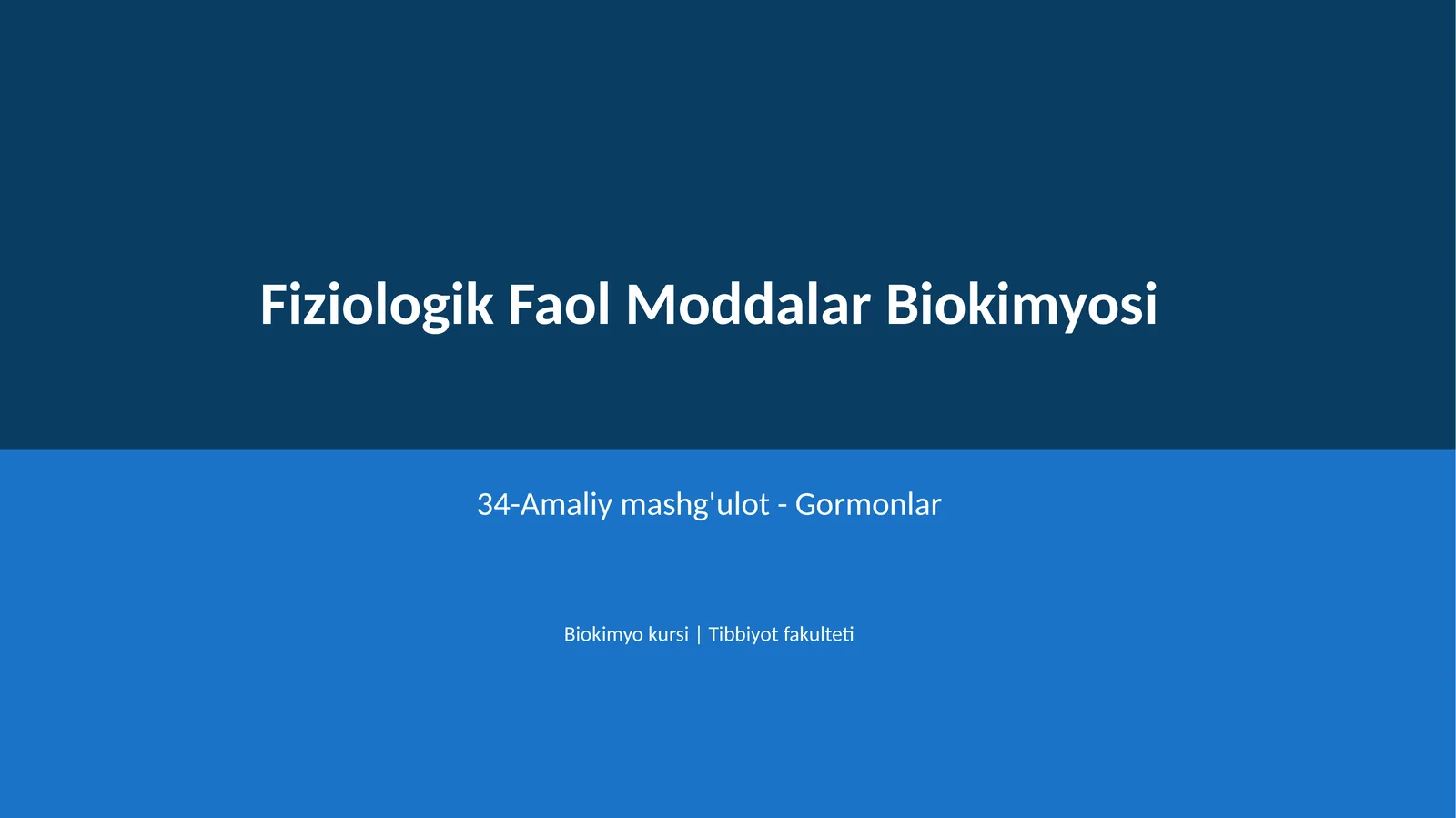 Fiziologik Faol Moddalar Biokimyosi