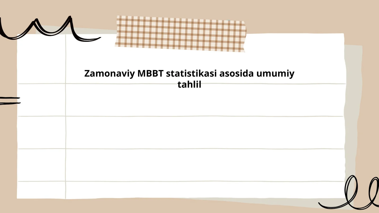 Zamonaviy MBBT statistikasi asosida umumiy tahlil